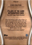 2025 Carlton Fisk Topps Tribute PILLARS OF THE GAME AUTOGRAPH ORANGE 21/25 AUTO #PTGA-CF Boston Red Sox