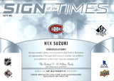 2023-24 Nick Suzuki Upper Deck SP Authentic SIGN OF THE TIMES AUTOGRAPH AUTO #SOTT-NS Montreal Canadiens