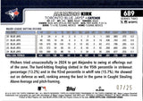 2025 Alejandro Kirk Topps SERIES TWO WOOD STOCK 7/25 #689 Toronto Blue Jays