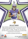 2024 Dallas Turner Panini Rookies & Stars ROOKIE AUTOGRAPH 196/499 RC AUTO #124 Minnesota Vikings