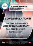 2020 Jordan Walker Bowman's Best BEST OF 2020 AUTOGRAPH AUTO #B20-JW St. Louis Cardinals