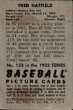 1952 Fred Hatfield Bowman #153 Boston Red Sox BV$30