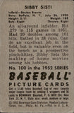 1952 Sibby Sisti Bowman #100 Boston Braves 3 BV$15