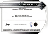 2025-26 Stephon Castle Bowman CHROME AUTOGRAPH AUTO #BCA-SC San Antonio Spurs