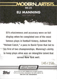 2023 Eli Manning Topps Composite TOPPS GALLERY MODERN ARTISITS GREEN 145/250 #MA-25 New York Giants