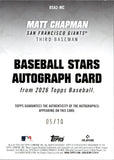 2026 Matt Chapman Topps BASEBALL STARS AUTOGRAPH 5/10 AUTO #BSA2-MC San Francisco Giants