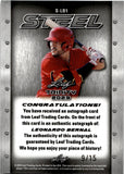 2023 Leonardo Bernal Leaf Trinity STEEL SIGNATURES AUTOGRAPH 9/15 AUTO #S-LB1 St. Louis Cardinals