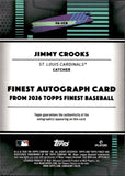 2026 Jimmy Crooks Topps Finest ROOKIE GREEN REFRACTOR AUTOGRAPH 68/99 RC AUTO #FA-JCR St. Louis Cardinals