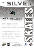 2024-25 Macklin Celebrini Upper Deck EXTENDED SERIES SILVER SKATES ROOKIE RC #SS-7 San Jose Sharks 2