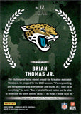 2024 Brian Thomas Jr. Panini Donruss Optic ROOKIE RECRUITS AUTOGRAPH 76/99 RC AUTO #12 Jacksonville Jaguars