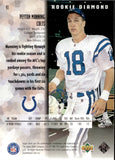 1998 Peyton Manning Upper Deck Black Diamond ROOKIE DIAMOND RC #91 Indianapolis Colts