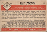 1953 Bill Serena Bowman Color #122 Chicago Cubs BV$60