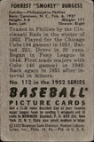 1952 Smokey Burgess Bowman #112 Philadelphia Phillies BV$25