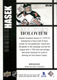 2024-25 Dominik Hasek Upper Deck SPx BRONZE ALL-TIME HOLOVIEW #ATG-DH Buffalo Sabres