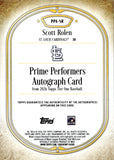 2026 Scott Rolen Topps Tiere One PRIME PERFORMERS GREEN FOIL AUTOGRAPH 21/25 AUTO #PPA-SR St. Louis Cardinals