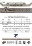 2015-16 Colton Parayko Upper Deck Series 1 YOUNG GUNS UD CANVAS ROOKIE RC #C93 St. Louis Blues