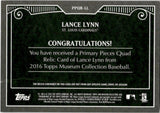 2016 Lance Lynn Topps Museum Collection PRIMARY PIECES QUAD RELIC JERSEY PATCH 66/75 #PPQR-LL St. Louis Cardinals *BACK SURFACE SCRATCHES*