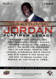 2021 Michael Jordan Upper Deck Goodwin Champions PLATINUM LEGACY #MJP-1 Chicago Bulls
