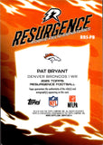 2025 Pat Bryant Topps Resurgence ROOKIE RELIC SIGNATURES 44/125 RC AUTOGRAPH AUTO #RRS-PB Denver Broncos