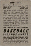 1952 Sibby Sisti Bowman #100 Boston Braves 4 BV$15