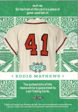 2025 Eddie Mathews Leaf Lumber GAME-USED BAT PRIME 2/5 #GLP-42 Milwaukee Braves