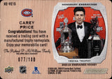 2023-24 Carey Price Upper Deck Engrained HONORARY ENGRAVINGS 77/100 VEZINA TROPHY #HE-VE15 Montreal Canadiens