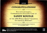 2012 Sandy Koufax Topps SERIES 1 COMMEMORATIVE GOLD PIN 298/736 #GCP-SK Los Angeles Dodgers