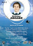 2024-25 Macklin Celebrini Upper Deck SERIES TWO WELCOME ABOARD ROOKIE RC #WA-8 San Jose Sharks 2