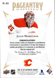 2021-22 Jacob Markstrom Upper Deck SP Authentic PAGEANTRY AUTOGRAPH AUTO #P-49 Calgary Flames