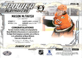 2024-25 Mason McTavish O-Pee-Chee OPC Platinum POWER PLAYMAKERS RAINBOW AUTO AUTOGRAPH #PM-6 Anaheim Ducks