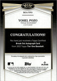 2022 Yohel Pozo Topps Tier One BRK OUT AUTOGRAPH ROOKIE 246/299 AUTO RC #BOA-YPO Texas Rangers