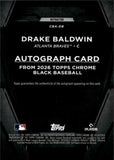 2026 Drake Baldwin Topps Chrome Black REFRACTOR AUTOGRAPH 15/199 AUTO #CBA-DB Atlanta Braves