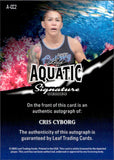 2025 Cris Cyborg Leaf Aquatic Signature Series 1/1 AUTOGRAPH ONE OF ONE AUTO #A-CC2 UFC