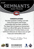 2023-24 Carey Price Upper Deck Engrained REMNANTS GAME-USED STICK #R-CP Montreal Canadiens