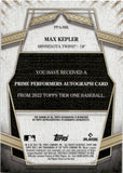 2022 Max Kepler Topps Tier One PRIME PERFORMERS AUTOGRAPH 116/299 AUTO #PPA-MK Minnesota Twins