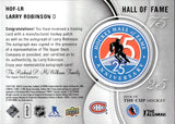 2018-19 Larry Robinson Upper Deck The Cup HOCKEY HALL OF FAME 25TH ANNIVERSARY AUTOGRAPH AUTO #HOF-LR Montreal Canadiens