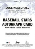 2025 Luke Keaschall Topps BASEBALL STARS AUTOGRAPH ROOKIE AUTO RC #BSAU-LK Minnesota Twins