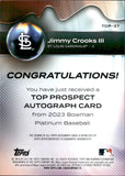 2023 Jimmy Crooks III Bowman Platinum TOP PROSPECT AUTOGRAPH PINK 164/199 AUTO #TOP-37 St. Louis Cardinals