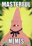 2025 SpongeBob SquarePants Topps Chrome MASTERFUL MEMES PINHEAD LARRY #MM-8