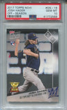 2017 Josh Hader Topps Now OFF-SEASON ROOKIE PSA 10 #OS-19 Milwaukee Brewers 2569