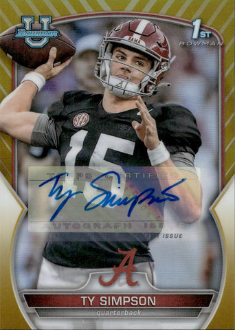 2022 Ty Simpson Bowman University Chrome 1ST BOWMAN GOLD REFRACTOR AUTO 05/50 AUTOGRAPH #80 Alabama Crimson Tide
