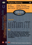 1998 Peyton Manning Collector's Edge 1ST PLACE ROOKIE RC #135 Indianapolis Colts