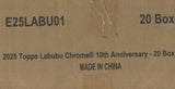 2025 Topps Chrome Labubu 10th Anniversary Hobby, 20 Box Case *RELEASES 12/18*