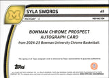2024-25 Syla Swords Bowman University Chrome 1ST BOWMAN PROSPECT AUTOGRAPH REFRACTOR AUTO #65 Michigan Wolverines