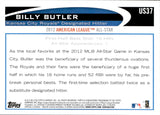 2012 Billy Butler Topps Update WITH GEORGE BRETT SP PHOTO VARIATION #US37 Kansas City Royals