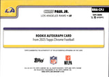 2025 Chris Paul Jr. Topps Chrome TEAL LAVA REFRACTOR AUTOGRAPH ROOKIE 35/299 AUTO RC #RRA-CPJ Los Angeles Rams