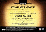 2012 Ozzie Smith Topps Series 2 COMMEMORATIVE GOLD PIN 1982 WORLD SERIES CHAMPIONS #GWSP-OS St. Louis Cardinals