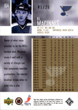 2003-04 Al MacInnis Upper Deck HIGH GLOSS 1/25 #164 St. Louis Blues