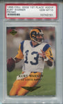 1999 Kurt Warner Collector's Edge 1ST PLACE PROMO ROOKIE RA PSA 10 #201P St. Louis Rams HOF