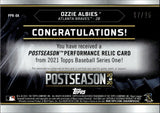 2021 Ozzie Albies Topps Series One POSTSEASON PERFORMANCE RELIC 17/25 PATCH #PPR-OA Atlanta Braves